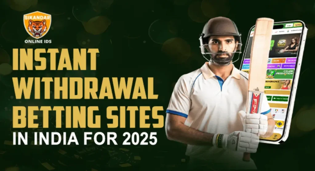 Fast Withdrawal Betting Sites in India